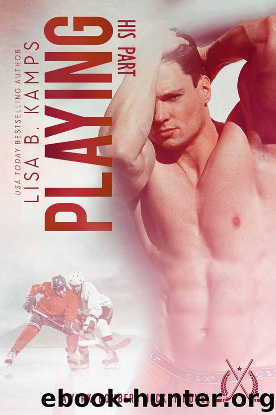 Playing His Part: A York Bombers Hockey Romance (The York Bombers Book 7) by Lisa B. Kamps