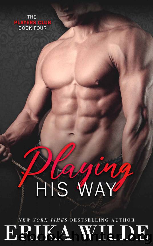 Playing His Way by Wilde Erika
