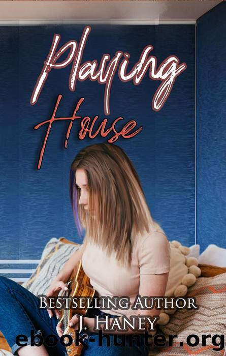 Playing House by J. Haney