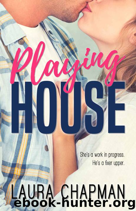 Playing House by Laura Chapman