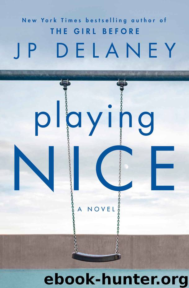 Playing Nice by J. P. Delaney