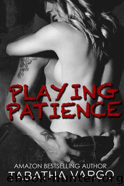 Playing Patience by Tabatha Vargo