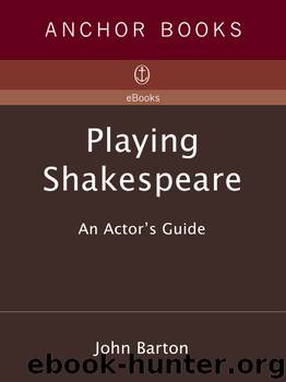 Playing Shakespeare by John Barton