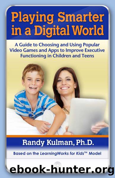 Playing Smarter in a Digital World by Randy Kulman