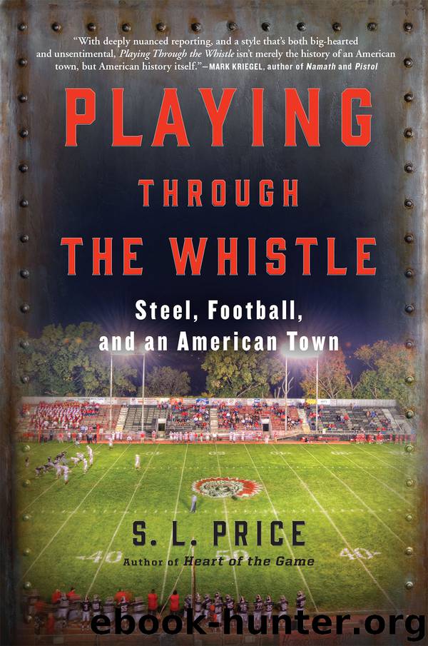 Playing Through the Whistle by S.L. Price