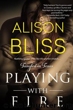 Playing With Fire by Alison Bliss