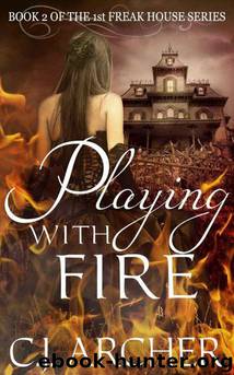 Playing With Fire by C.J. Archer