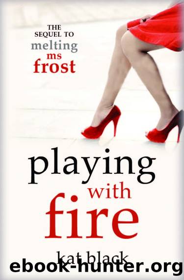 Playing With Fire by Kat Black