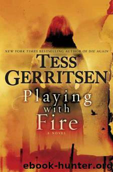 Playing With Fire by Tess Gerritsen