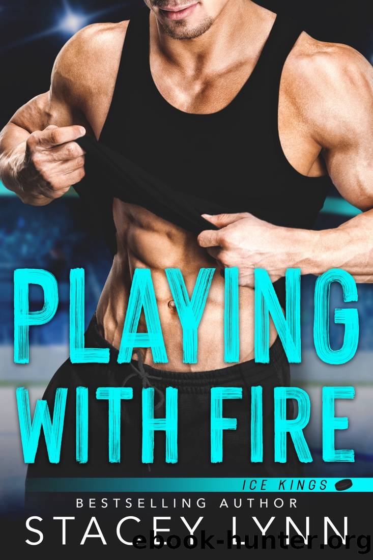 Playing With Fire: Ice Kings novella 0.5 by Stacey Lynn