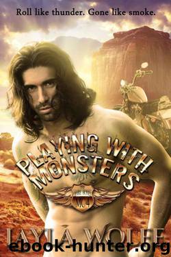 Playing With Monsters by Layla Wolfe
