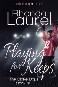 Playing for Keeps by Rhonda Laurel