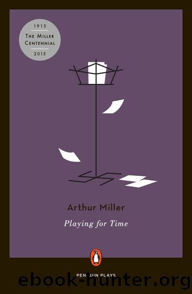 Playing for Time by Arthur Miller
