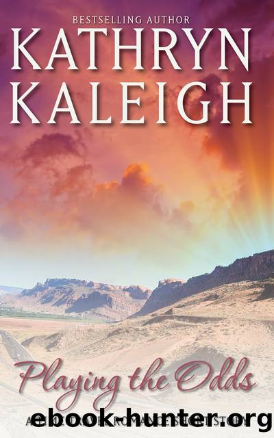 Playing the Odds by Kathryn Kaleigh