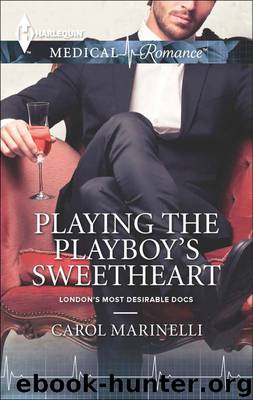 Playing the Playboy's Sweetheart by Carol Marinelli