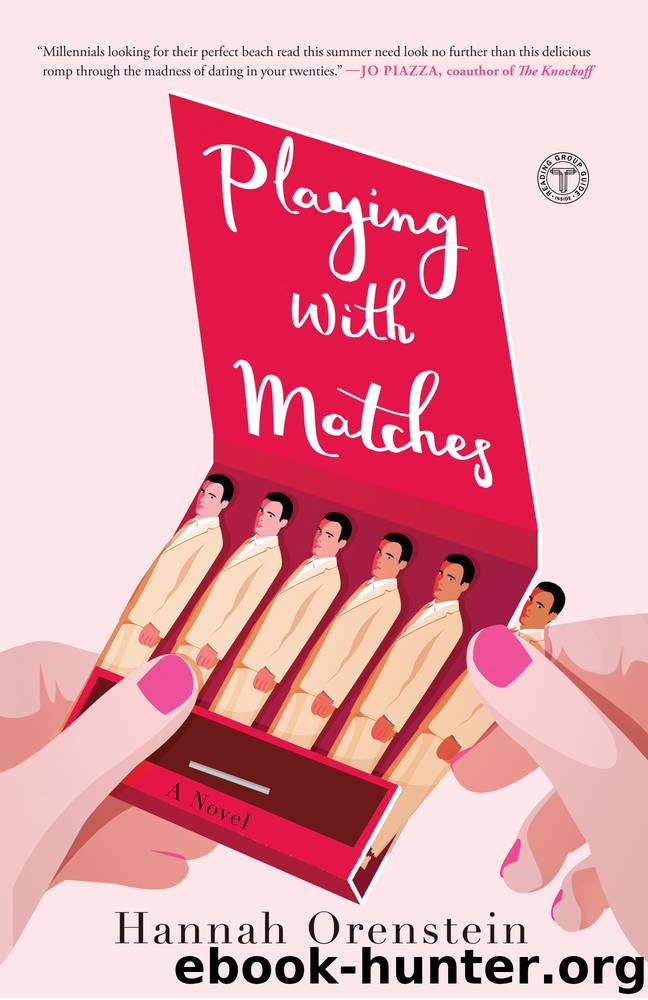 Playing with Matches by Hannah Orenstein