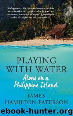 Playing with Water by James Hamilton-Paterson