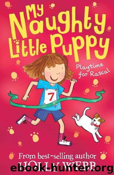 Playtime for Rascal (My Naughty Little Puppy) by Webb Holly