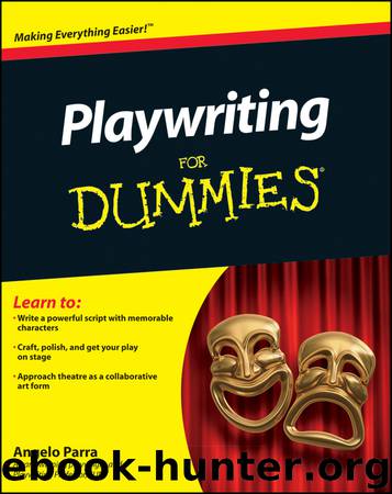 Playwriting For Dummies by Angelo Parra