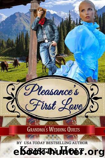 Pleasance's First Love: A Six Brides for Six Gideons Novella (Book 3) (Grandma's Wedding Quilts 6) by Holt Kristin & Quilts Grandma's Wedding & Americana Sweet