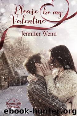 Please Be My Valentine by Jennifer Wenn