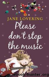 Please Don't Stop the Music by Jane Lovering