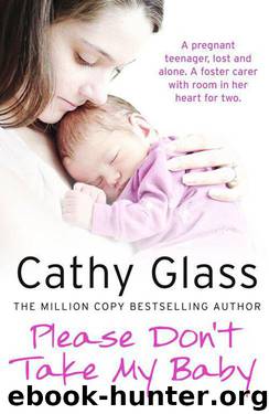 Please Don’t Take My Baby by Glass Cathy