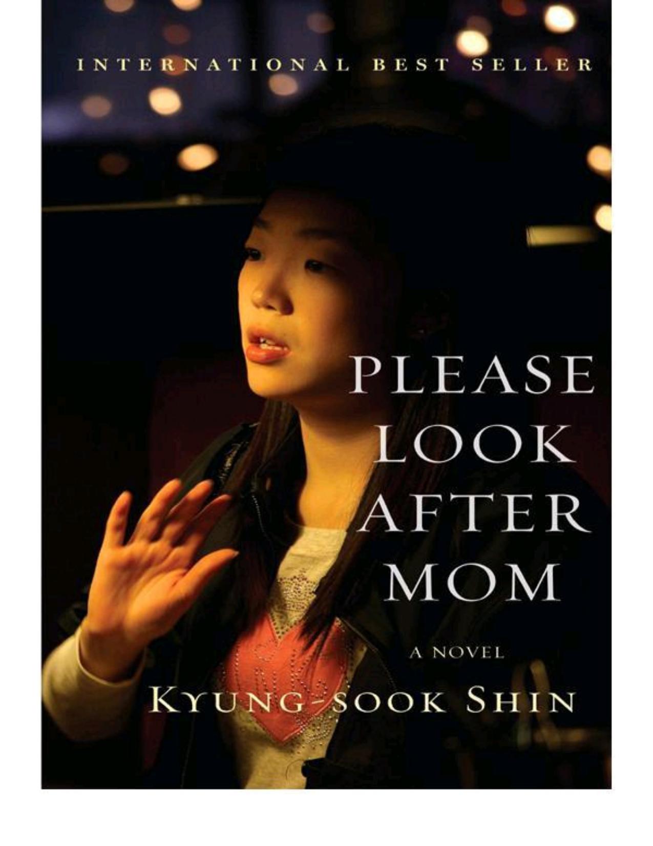 Please Look After Mom by Kyung-Sook Shin