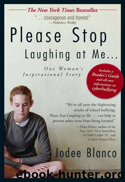 Please Stop Laughing at Me… by Jodee Blanco