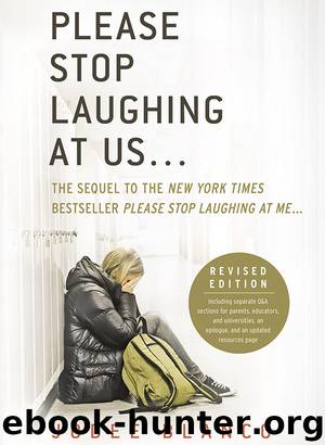 Please Stop Laughing at Us . . . by Jodee Blanco