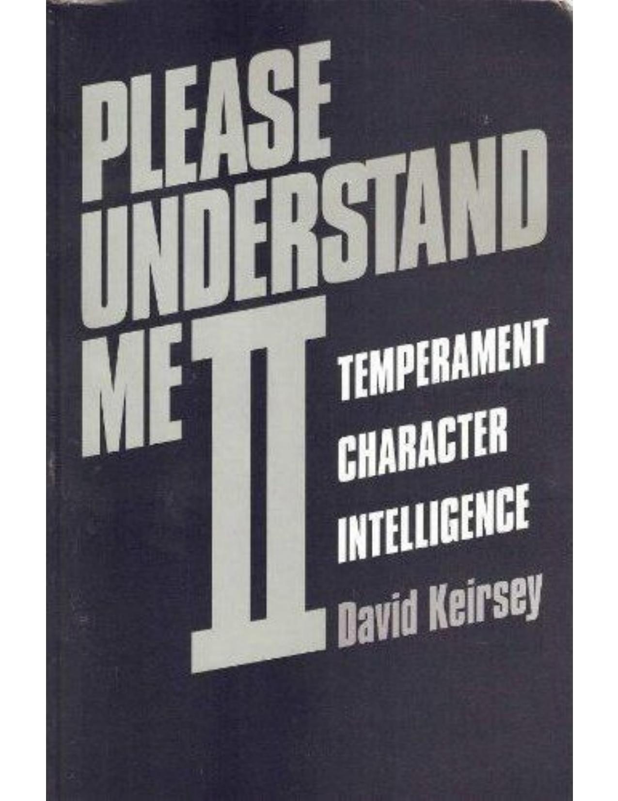 Please Understand Me II by David Keirsey