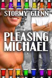 Pleasing Michael by Stormy Glenn