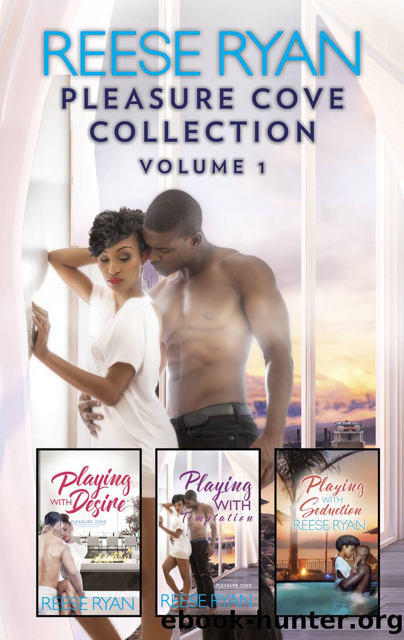 Pleasure Cove Collection, Volume 1 by Reese Ryan