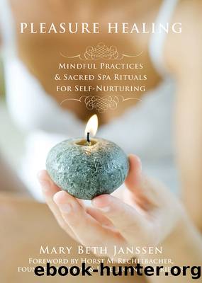 Pleasure Healing by Mary Beth Janssen