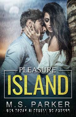 Pleasure Island (Sex Coach Book 3) by M. S. Parker