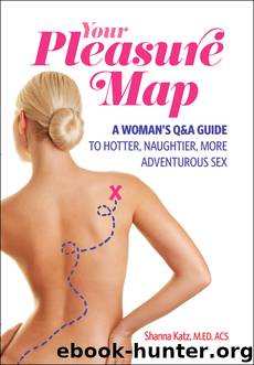 Pleasure Map by Shanna Katz