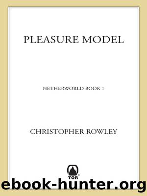 Pleasure Model by Christopher Rowley