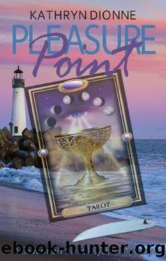 Pleasure Point (A Savannah Swift Psychic Mystery Book 2) by Kathryn Dionne