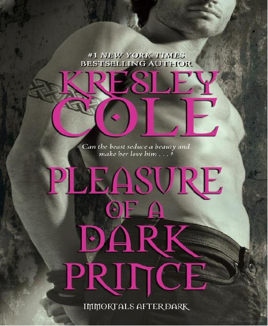Pleasure of a Dark Prince (The Immortals After Dark, Book 9) by Kresley Cole