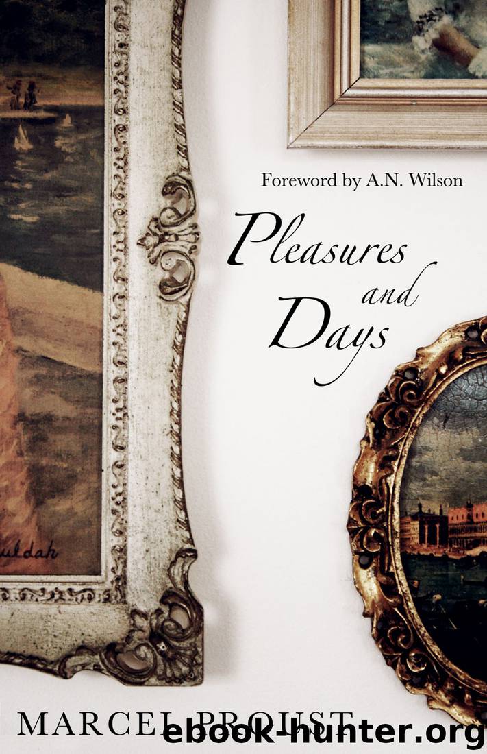 Pleasures and Days by Marcel Proust