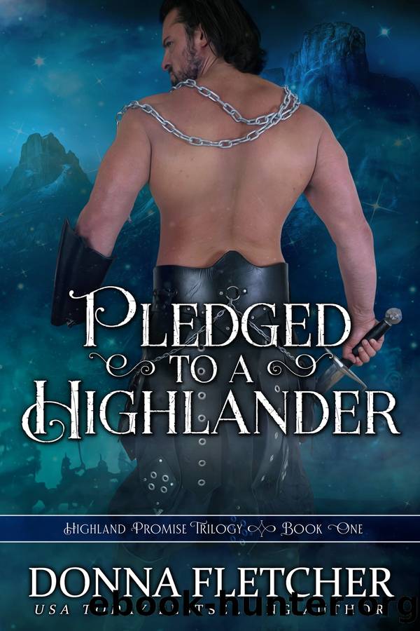 Pledged to a Highlander: Highland Promise Trilogy (Book 1) by Donna Fletcher