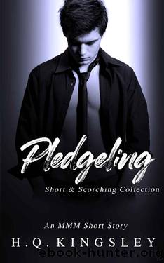 Pledgeling by H. Q. Kingsley