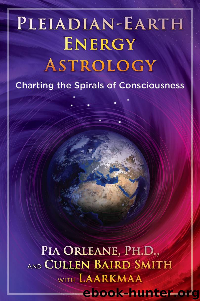 Pleiadian Earth Energy Astrology by Pia Orleane