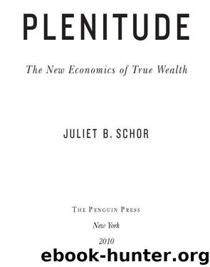 Plenitude by Juliet B. Schor
