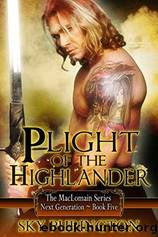 Plight of the Highlander by Sky Purington
