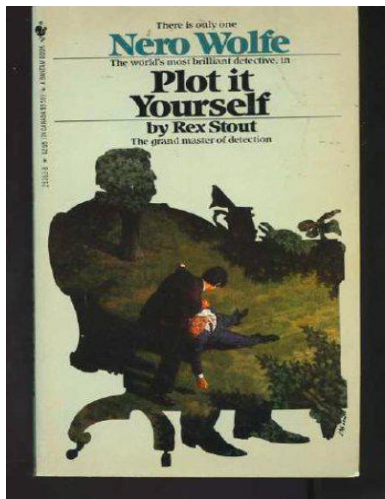 Plot It Yourself by Rex Stout