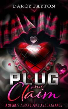 Plug and Claim: An addictive enemies-to-lovers Steamy Dark Paranormal Romance (Plug and Claim Duology Book 1) by Darcy Fayton