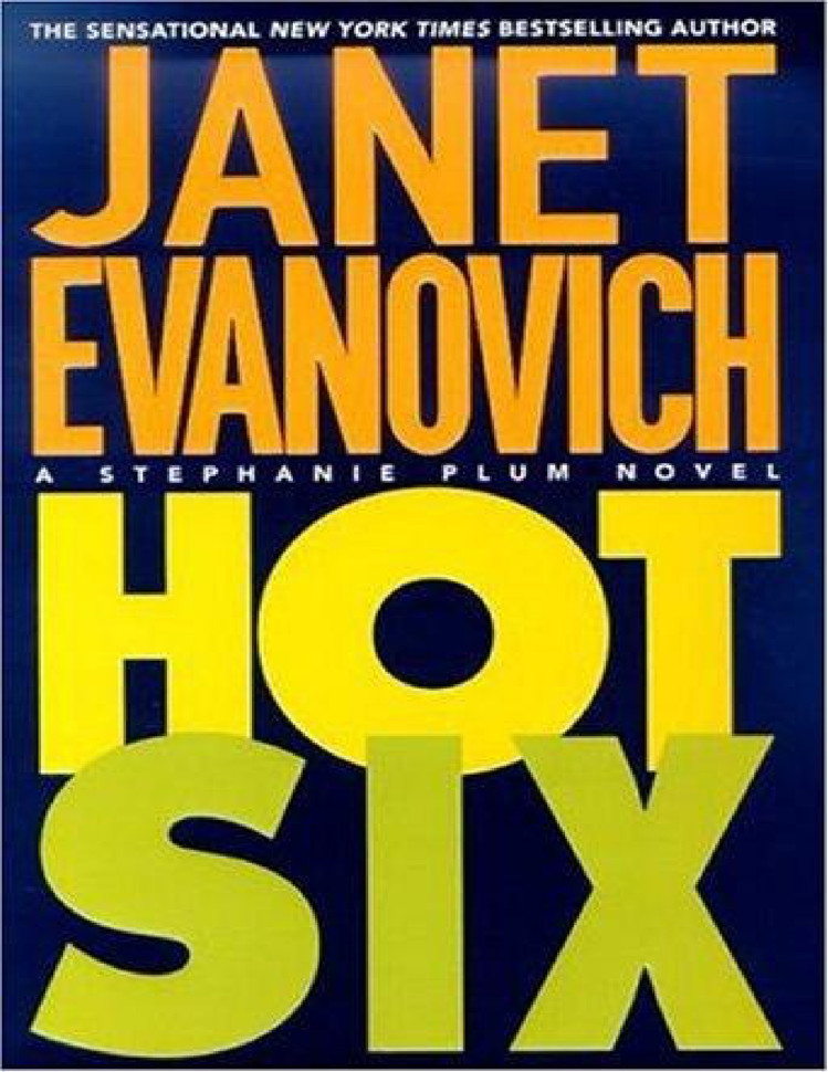 Plum 06 - Hot Six by Janet Evanovich