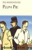 Plum Pie by P G Wodehouse