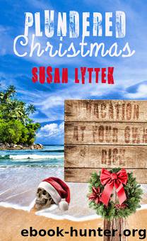 Plundered Christmas by Susan Lyttek